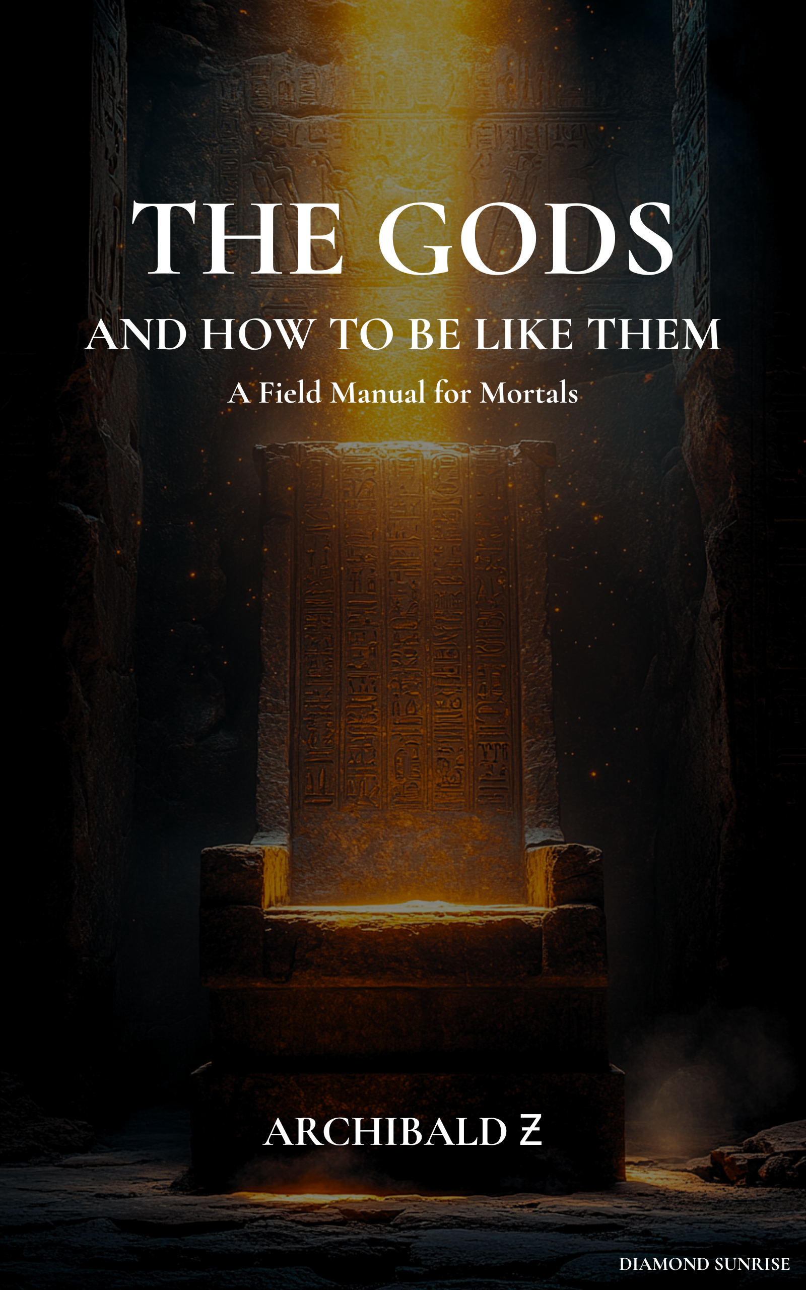The Gods and How to Be Like Them — Book Cover